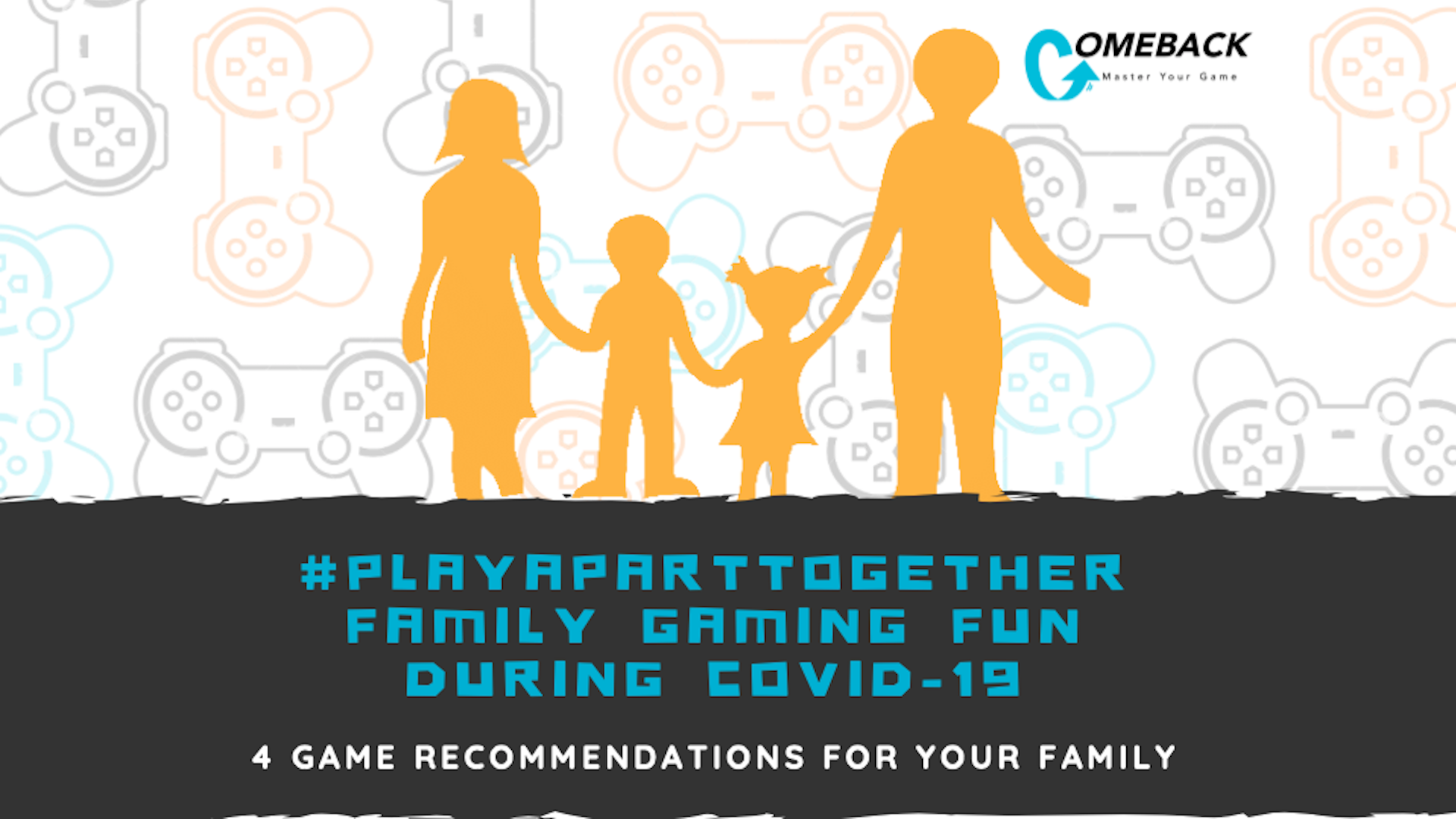 PlayApartTogether Family Gaming Fun During COVID-19