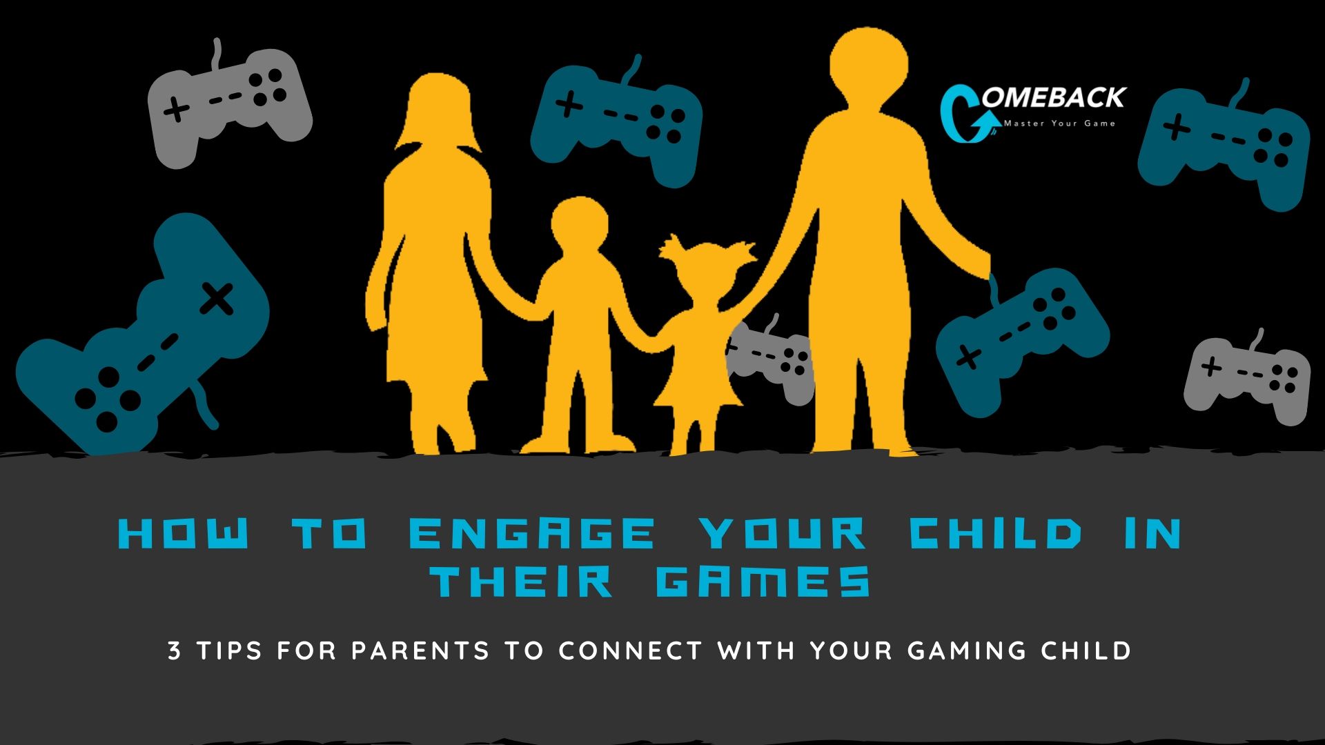 How to Engage your Child in Their Games