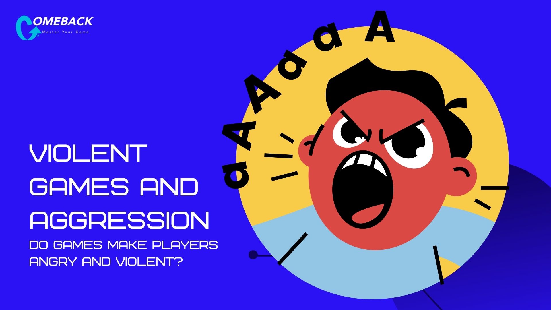 Violent games and Aggression